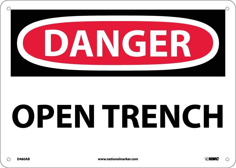 Danger Open Trench Sign